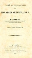 view Traité de thérapeutique des maladies articulaires / par A. Bonnet.