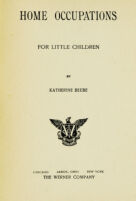 view Home occupations for little children / by Katherine Beebe.