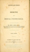 view Researches in medicine and medical jurisprudence / By John B. Beck.