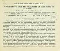 view Observations upon the treatment of some cases of neurasthenia / by Jerome K. Bauduy ; read before the St. Louis Medical Society, Saturday evening, February 5, 1898 ; clinical report by Keating Bauduy; microscopic report by C. Fisch.