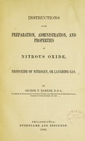 view Instructions in the preparation, administration, and properties of nitrous oxide, protoxide of nitrogen, or laughing gas.