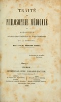 view Traité de philosophie médicale : ou, Exposition des vérités générales et fondamentales de la médecine.