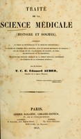 view Traité de la science médicale : histoire et dogmes.