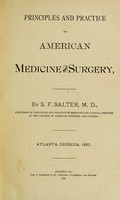 view Principles and practice of American medicine and surgery / by S.F. Salter.