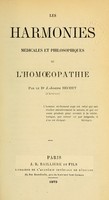 view Les harmonies médicales et philosophiques de l'homoeopathie / par J.-Joseph Bechet.
