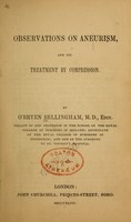 view Observations on aneurism : and its treatment by compression / O'Bryen Bellingham.