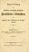 view Anleitung zur Abfassung medicinisch-gerichtlicher Fundscheine und Gutachten : für angehende Aerzte, Wundärzte und Gerichtspersonen.