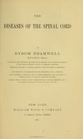 view The diseases of the spinal cord / by Byrom Bramwell.