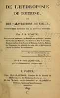 view De l'hydropisie de poitrine et des palpitations du coeur : promptement dissipées par la digitale pourprée / par J.B. Comte.