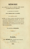 view Mémoire qui à partagé le prix du concours ouvert devant l'Académie royale de médecine, en execution du testament de M. Moreau de la Sarthe, sur la question suivante : donner un aperçu rapide des découvertes en anatomie pathologique durant les trente dernières annees qui viennent de s'écouler : déterminer l'influence de ces travaux sur les progrès de la connaissance et du traitement des maladies / par Jean-Eugène Dezeimeris.