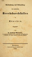 view Beobachtung und Behandlung des wandernden Brechdurchfalles in München / dargestellt von G. Ludwig Dieterich.