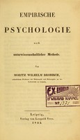 view Empirische Psychologie nach naturwissenschaftlicher Methode / von Moritz Wilhelm Drobisch.