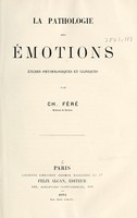 view La pathologie des otions ; udes physiologiques et cliniques / par Ch. F.