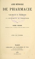 view Aide-mémoire de pharmacie : vade-mecum du pharmacien à l'officine et au laboratoire / par Eusèbe Ferrand.