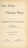 view Des Indes la plane Mars : ude sur un cas de somnambulisme avec glossolalie / par Th. Flournoy.