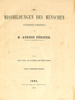 view Die Missbildungen des Menschen / systematisch dargestellt von August Förster.