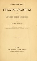 view Recherches tératologiques sur l'appareil séminal de l'homme / par Ernest Godard.