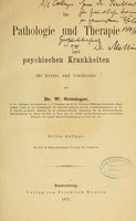 view Die Pathologie und Therapie der psychischen Krankheiten für Aerzte und Studirende / von Dr. W. Griesinger.