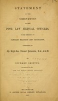 view Statement of the grievances of the poor law medical officers : with remarks on sanitary measures and vaccination, addressed to the Right-Hon. Viscount Palmerston ... / by Richard Griffin.