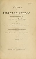 view Lehrbuch der Ohrenheilkunde mit besonderer Rücksicht auf Anatomie und Physiologie / von Josef Gruber.