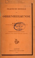 view Praktische Beiträge zur Ohrenheilkunde / von R. Hagen.