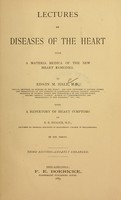 view Lectures on diseases of the heart : with a materia medica of the new heart remedies / by Edwin M. Hale.