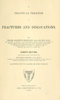 view A practical treatise on fractures and dislocations / by Frank Hastings Hamilton.