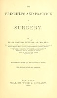 view The principles and practice of surgery / by Frank Hastings Hamilton ; illustrated with 473 engravings on wood.