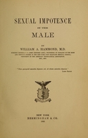 view Sexual impotence in the male / by William A. Hammond.