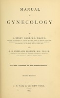 view Manual of gynecology / by D. Berry Hart and A. H. Barbour.