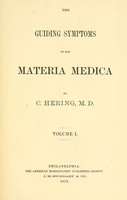 view The guiding symptoms of our materia medica / by C. Hering, M.D.