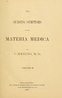 view The guiding symptoms of our materia medica / by C. Hering, M.D.