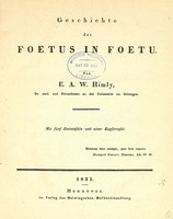 view Geschichte des Foetus in Foetu / von E.A.W. Himly.