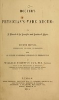 view Hooper's physician's vade mecum, or, A manual of the principles and practice of physic.