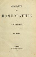 view Geschichte der Homöopathie : 1. Abth. / von G. O. Kleinert.