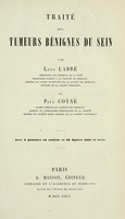 view Traité des tumeurs bénignes du sein / par Léon Labbé et Paul Coÿne.
