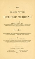 view The homoeopathic domestic medicine / by Joseph Laurie. Edited and revised with numerous important additions, and the introduction of the new remedies, a repertory and a glossary, by Robert J. McClatchey.