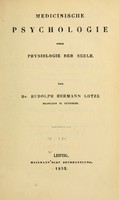 view Medicinische psychologie : oder Physiologie der seele / von Rudolph Hermann Lotze.