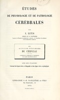 view udes de physiologie et de pathologie crales : De actions rlexes du cerveau dans les conditions normales et morbides de leurs manifestations.