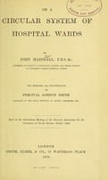 view On a circular system of hospital wards / by John Marshall ; with remarks and illustrations by Percival Gordon Smith.