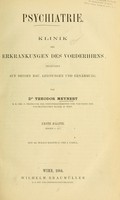 view Psychiatrie : Klinik der Erkrankungen des Vorderhirns begründet auf dessen Bau, Leistungen und Ernährung : 1. Hälfte / von Theodor Meynert.