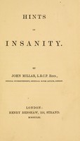 view Hints on insanity / by John Millar.