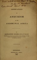 view Observations on aneurism of the abdominal aorta / by Alexander Monro.