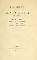 view Dell'origine della Clinica medica in Padova : memorie storico-critiche / di Giuseppe Montesanto.