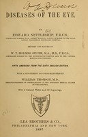 view Diseases of the eye / by Edward Nettleship ; rev. and ed. by W.T. Holmes Spicer.