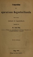 view Compendium der operativen Augenheiklunde / Dr. Josef Pilz.