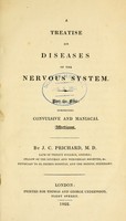 view A treatise on diseases of the nervous system / by J.C. Prichard.