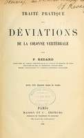 view Traité pratique des déviations de la colonne vertébrale / par P. Redard ; avec 231 figures dans le texte.