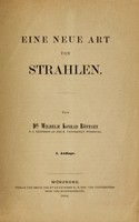 view Eine neue Art von Strahlen / von Dr. Wilhelm Konrad Röntgen.