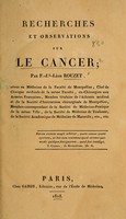 view Recherches et observations sur le cancer / par F.-Jh.-Léon Rouzet.